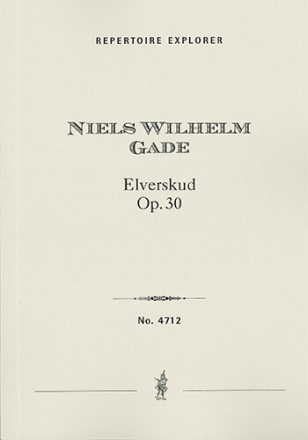 Elverskud Op. 20 for choir, voice & orchestra (with German libretto) Choir/Voice & Orchestra