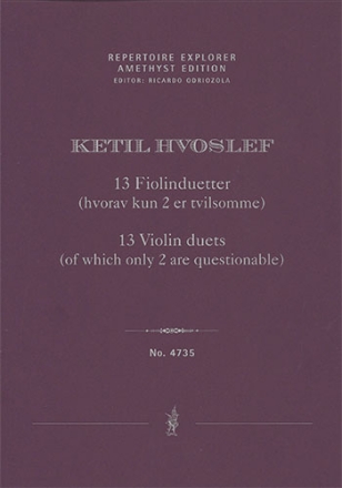13 Violin duets (of which only 2 are questionable) (first print / score & parts) String Orchestra / String Chamber Music Score & 2 Violin Solo parts