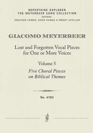 Lost and Forgotten Vocal Pieces for One or More Voices Volume 5: Five Choral Pieces on Biblical Them Vocal Music & Orchestra/Chamber Music Group/Keyboard Performance Score