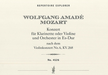 Concerto for Clarinet or Violin and orchestra in E flat Major, after the Violin Concerto No. 6, KV.  Violin & Orchestra