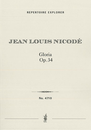 Gloria! A Storm and Sun Hymn. Symphony in one movement Op. 34, for large orchestra, organ, and mixed Choir/Voice & Orchestra with extra booklet including Nicode's additional introduction with text and music examples