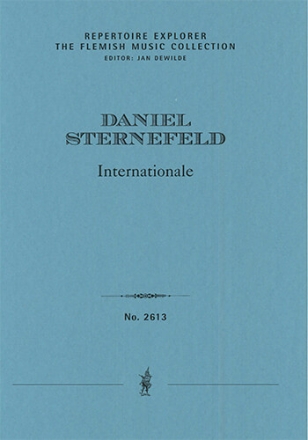 Internationale, arrangement for symphonic orchestra (first print) The Flemish Music Collection