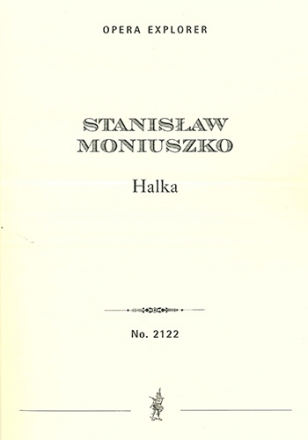 Halka, opera in four acts (full score with Polish and Italian libretto) Opera