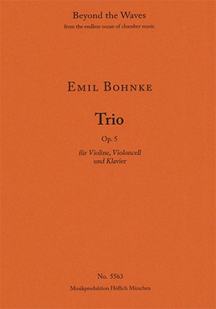 Trio for Violin, Violoncello and Piano Op. 5 (Piano performance score & parts) Strings with piano Piano Performance Score & 2 string parts