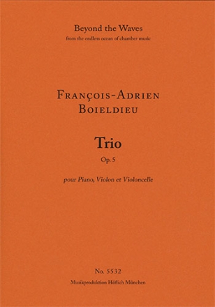 Trio for Piano, Violon and Violoncello Op. 5 (Piano performance score & parts) Strings with piano Piano Score & 2 string parts