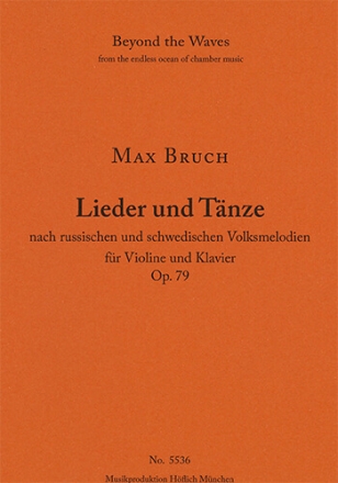 Lieder und Tnze op.79   fr Violine und Klavier