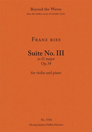 Suite No. 3 in G major for violin & piano Op. 34 (ed. By G. Saenger /  (Piano performance score & pa Strings with piano Piano Performance Score & Solo Violin