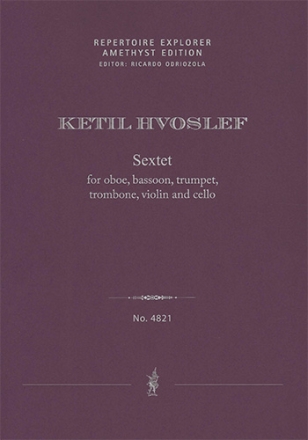 Sextet for Oboe, Bassoon, Trumpet, Trombone, Violin and Cello (first print, score & parts) Mixed Chamber Music without Piano Set Score & Parts