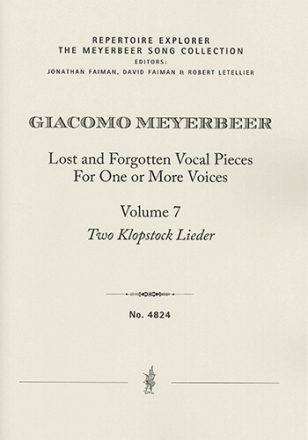 Lost and Forgotten Vocal Pieces for One or More Voices / Volume 7: Two Klopstock Lieder (first print Chamber Music with Piano|Choir/Voice & Instrument(s) Performance Score
