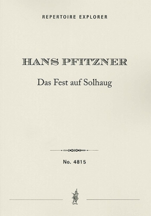 Stage music to Henrik Ibsens drama Das Fest auf Solhaug/The Feast at Solhaug Choir/Voice & Orchestra