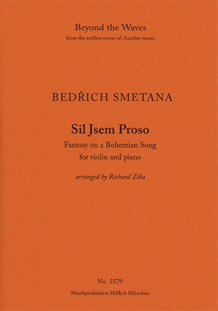 Fantasy on a Bohemian Song 'Sil Jsem Proso' for violin and piano (Piano performance score & part) Strings with piano Piano Performance Score & Solo Violin