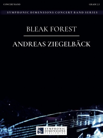Bleak Forest Concert Band/Harmonie Score