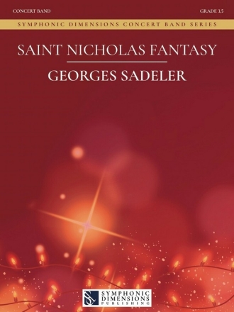 Saint Nicholas Fantasy Concert Band/Harmonie Score