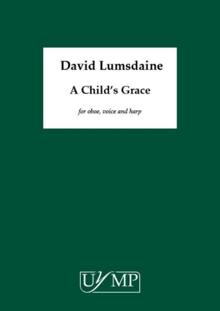 A Child's Grace Oboe, Vocal and Piano Score
