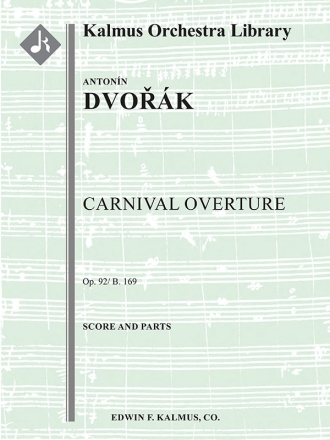 Carnival Overture Op 92 B 169 (f/o) Full Orchestra