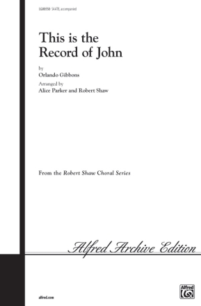 This Is the Record of John (SAATB) Mixed voices