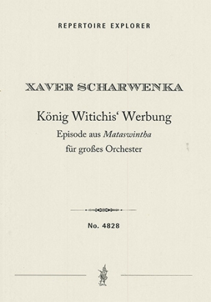 Knig Witchi's Werbung, Episode from the opera Mataswintha for orchestra Orchestra