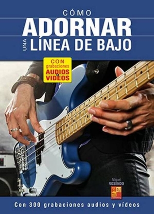 Cmo adornar una lnea de bajo Bass Guitar Book & Media-Online