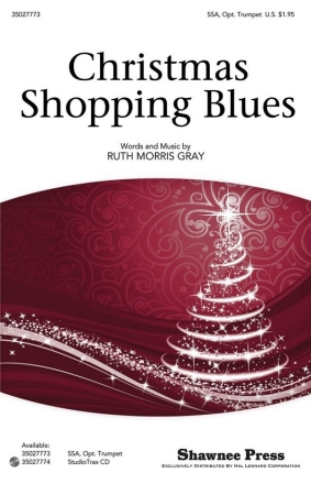 Christmas Shopping Blues SSA Chorpartitur