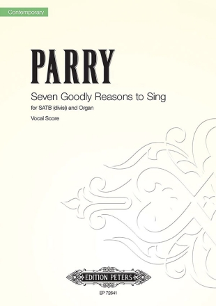 Seven Goodly Reasons to Sing