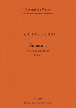 Sonatina Op. 27 for Violin and Pianoforte (Piano performance score & part) Strings with piano Piano Performance Score & Solo Violin