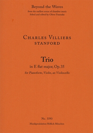 Trio in E Flat Major Op. 35 for Pianoforte, Violin and Violincello (Piano performance score & parts) Strings with piano Piano Performance Score & 2 string parts