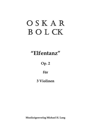 Elfentanz op.2 fr 3 Violinen Partitur und Stimmen