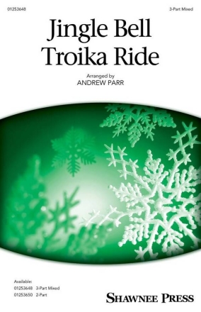 Jingle Bell Troika Ride 3-Part Mixed Choir Choral Score