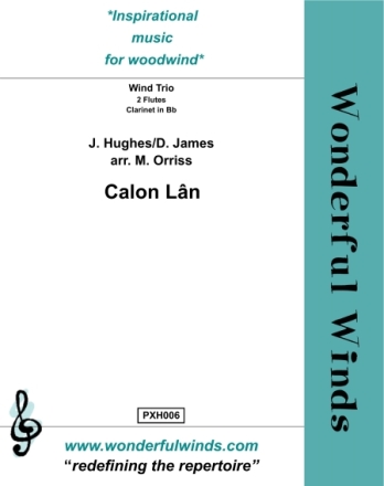 Calon Lan for wind trio (2 flutes & Bb clarinet)
