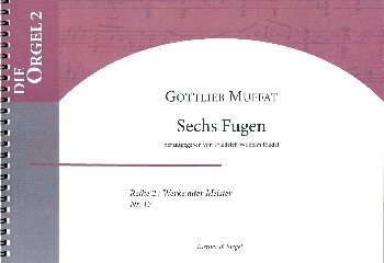 6 Fugen f�r Orgel