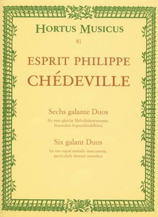 6 galante Duos f�r 2 gleiche Melodieinstrumente Partitur