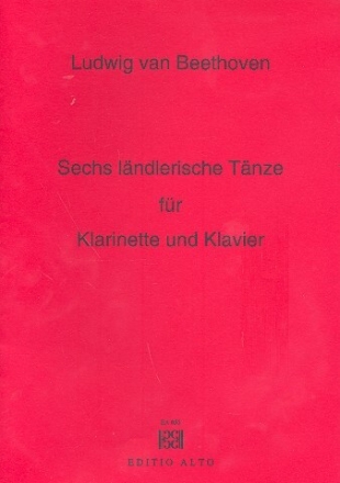 6 l�ndlerische T�nze f�r Klarinette und Klavier