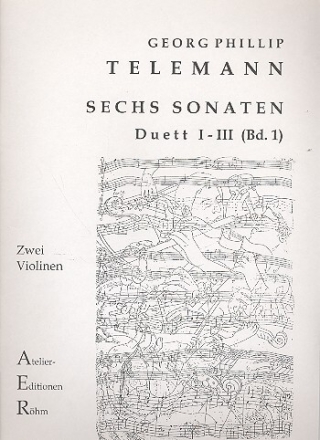 6 Sonaten Band 1 (Nr.1-3) f�r 2 Violinen Stimmen