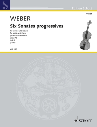 6 Sonates progressives WeVP6 Band 2 (Nr.4-6) f�r Violine und Klavier