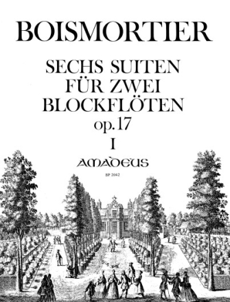 6 Suiten op.17 Band 1 (nr.1-3) f�r 2 Altblockfl�ten Spielpartitur