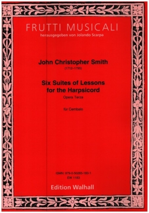 6 Suites of Lessons for the Harpsichord f�r Cembalo