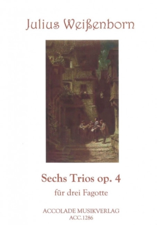 6 Trios op.4 f�r 3 Fagotte Partitur und Stimmen