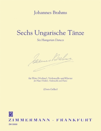 6 Ungarische T�nze f�r Fl�te (Vl), Violoncello und Klavier