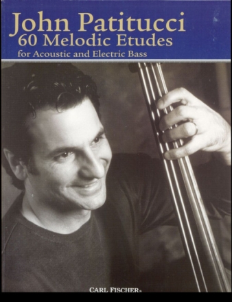60 melodic etudes for acoustic and electric Bass