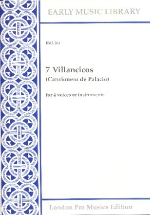 7 Villancios for 4 voices (instruments) (SATB) 4 scores)