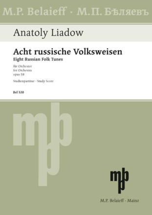 8 RUSSISCHE VOLKSWEISEN OP.58 f�r Orchester Studienpartitur