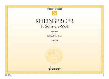 8. Sonate e-Moll op. 132 f�r Orgel