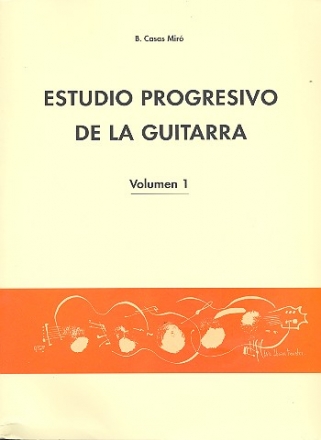 Estudio progresivo de la guitarra vol.1