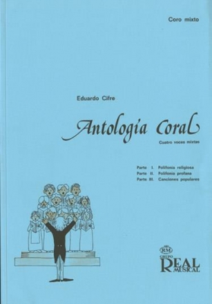 Eduardo Cifre, Antologa Coral (Cuatro Voces Mixtas) Chor Buch