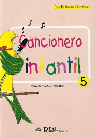 Estrella Bueno Gonzlez, Cancionero Infantil, 5 Gesang Buch