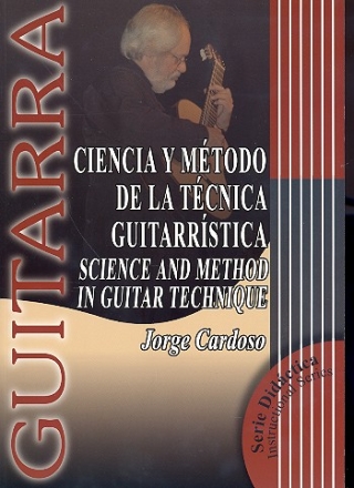 Ciencia y mtodo de la tcnica guitarrstica (sp/en/frz)