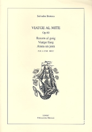 Viatge al mite op.60 fr gem Chor a cappella Partitur