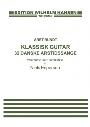 Nils Espersen, 32 Danske rstidssange Vocal and Guitar Buch