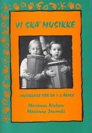 M. Jaworski_Marianne Nielsen, Vi Ska' Musikke  Buch
