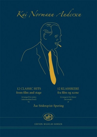 Kai Normann Andersen, 12 Classic Hits From Film and Stage Klavier Buch